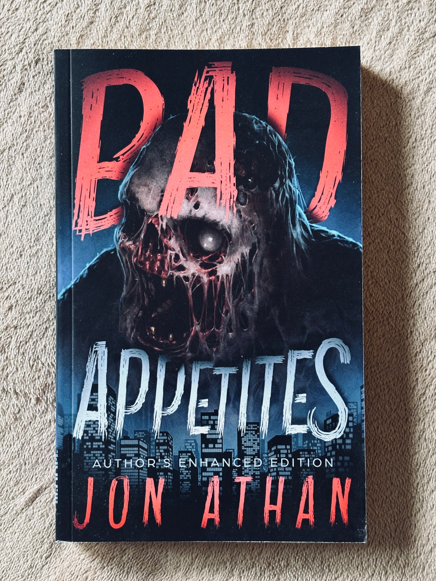 Bad Appetites: Author's Enhanced Edition (Paperback)