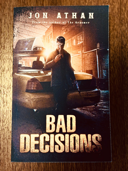 Bad Decisions (Paperback)