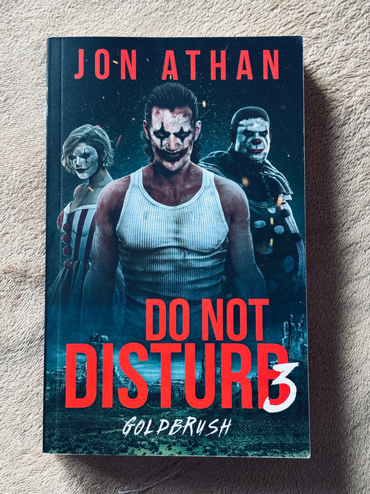 Do Not Disturb 3: Goldbrush (Paperback)