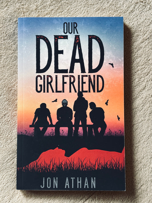 Our Dead Girlfriend (Paperback) [original out-of-print edition)